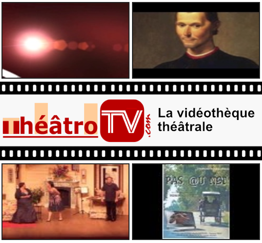 ThéâtroTV : le théâtre en vidéo